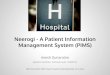 Neerogi - A Patient Information Management System (PIMS)