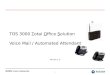 TOS 3000 Voice Mail / Auto Attendant Overview