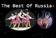 Best Of Russia 2 Royal Jewellery & Traditional Dress