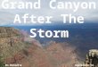 Grand Canyon After The Storm -- September 14, 2011