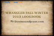 Wrangler Fall Winter 2013 Lookbook