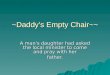 Daddys Chair