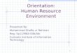 Orientation:Human Resource Environment