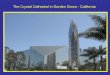 Catedrala de Cristal - USA California