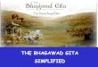 Bhagavad Gita Simplified