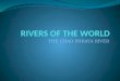 Powerpoint rivers of the world