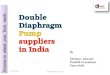 Double Diaphragm pump suppliers in India