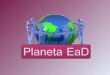 Apresentacao planetaead slide_share