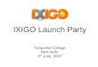 IXIGO launch party