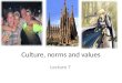 Culture, norms and values 1