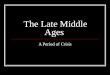 Western Civ.  Late Middle Ages