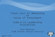 The Cost of Technology:  Total Cost of Ownership and Value of Investment - Rich Kaestner