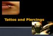 Tattos and piercings english presentation