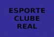 Esporte Clube Real
