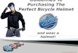Purchasing The Perfect Bicycle Helmet