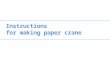 Instruction for making paper crane
