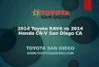 2014 Toyota RAV4 vs 2014 Honda CR-V San Diego CA