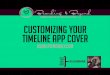 Customizing your timeline app cover