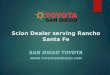 Scion Dealer serving Rancho Santa Fe