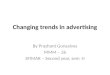 Changing trends in advertising