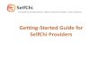 Getting Strated Guide for SelfChi Providers