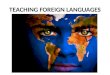 Teaching foreign languages