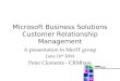 Merit Event - Customer Relationship Management - What are the benefits?