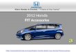 Accessories for 2012 Honda Fit in Seattle at Best Prices