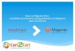 How to Migrate from Modified eCommerce to Magento