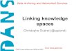 Linking knowledge spaces