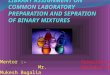 Common laboratory preparation and binary mixture (2)