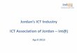 Jordan ICT Sector Presentation Apr 2013