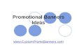 How To Attract More Customers With Promotional Banners?
