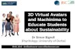 3D Virtual Avatars and Machinima to Educate Students about Sustainability