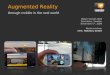 "Augmented reality through mobile in the real world"