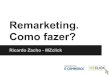 Re-targeting e Google Remarketing - Ricardo Zacho