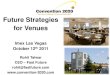 Rohit Talwar - Convention 2020: Future Strategies for Venues - Imex Las Vegas October 12 2011