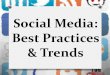Best practices and trends