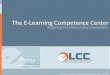 The E-Learning Competence Center
