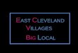 East Cleveland Villages (Presentation at Big Local plan sharing event, 19 November 2013, York)