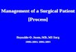Management of a Surgical Patient (Process)