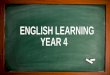 English Learning Year 4