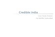 Credible India - Case study analysis