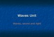 Waves unit (1)