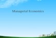 Managerial economics ppt baba  @ mba 2009