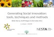 Generating  Social  Innovation, Tools, Techniques And Methods