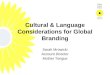 Transform: Cultural & Language Considerations, Sarah Mrowicki