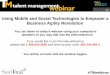 Using Mobile and Social Technologies to Empower a Business Agility Revolution