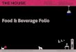 The House Folio Food & Beverage Packaging