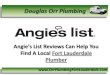 Fort Lauderdale Plumbers - Start With Angie's List to Find Fort Lauderdale Plumbing Experts